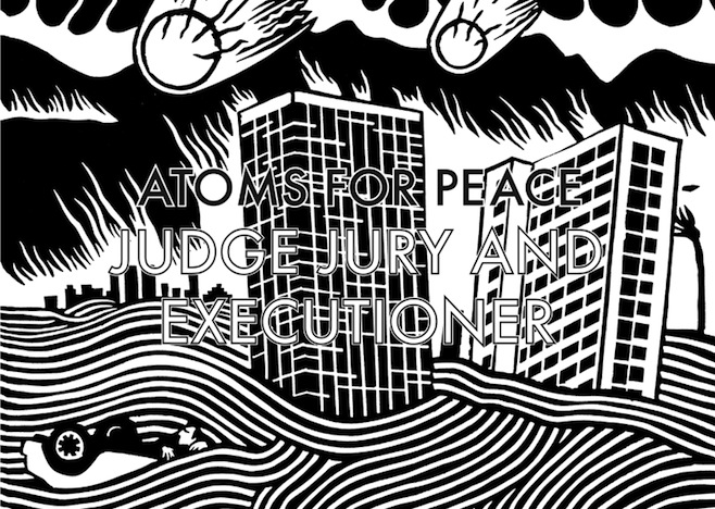 Atoms For Peace - Judge Jury and Executioner - Cover