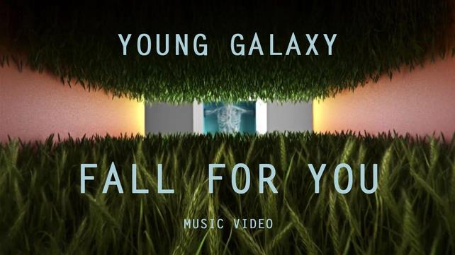 Young Galaxy - Fall For You