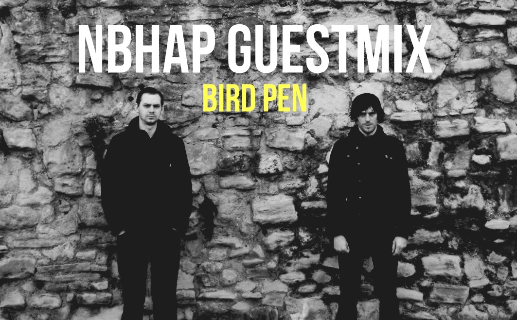BirdPen - NBHAP Guestmix