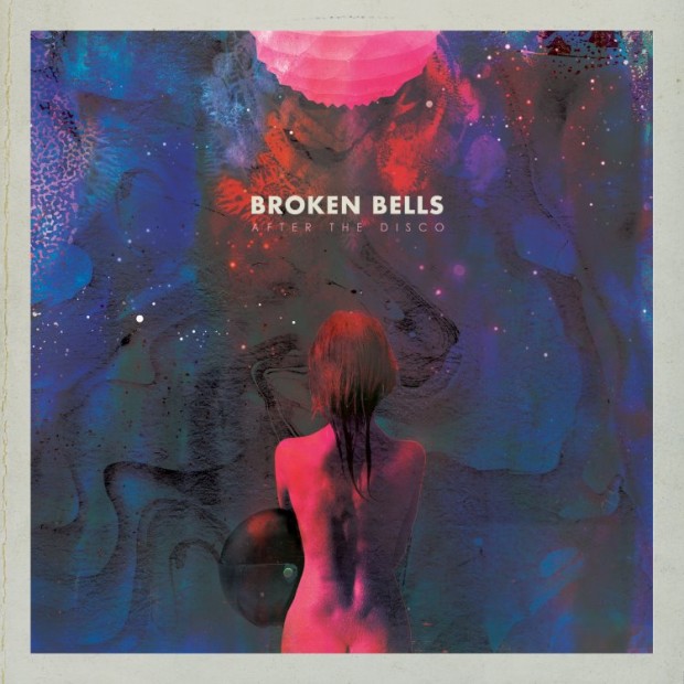 BROKEN BELLS - After The Disco 1.Perfect World 2.After The Disco 3.Holding On For Life 4.Leave It Alone 5.The Changing Lights 6.Control 7.Lazy Wonderland 8.Medicine 9.No Matter What You're Told 10.The Angel And The Fool 11.The Remains Of Rock'n'Roll 