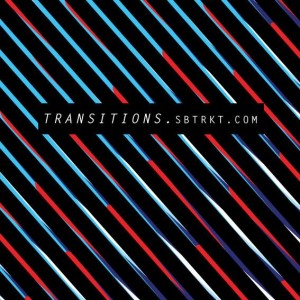 SBTRKT - Transitions