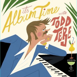 Todd Terje - It's Album Time