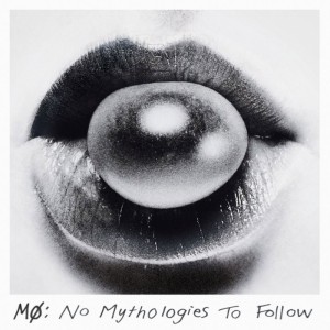 MØ – No Mythologies to Follow  - Cover- 2014