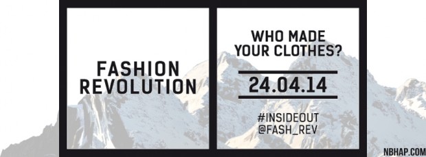 Fashion Revolution Day 2014 - NBHAP