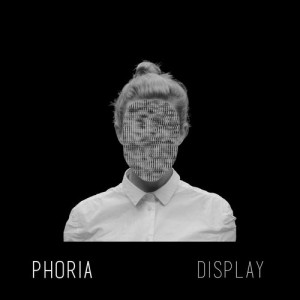 Phoria - Display