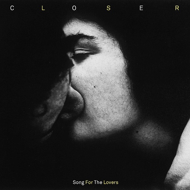 Closer - Song For The Lovers