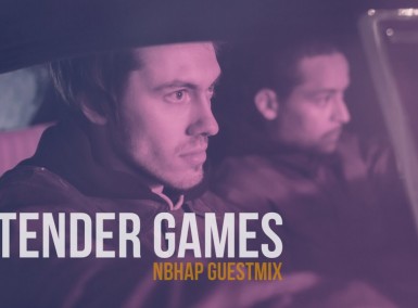 Tender Games - NBHAP Guestmix