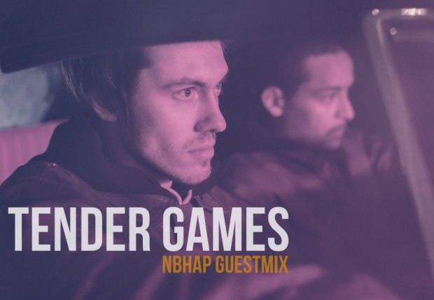 Tender Games - NBHAP Guestmix