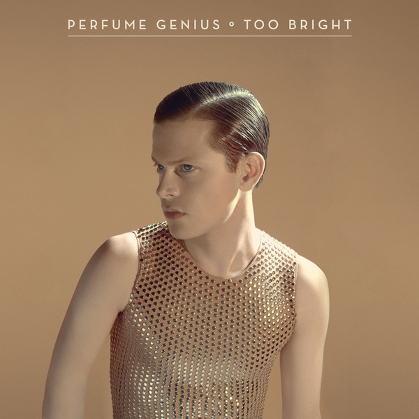 Perfume Genius - 'Too Bright'