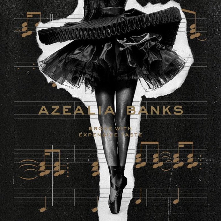 Azealia Banks - Broke With Expensive Taste