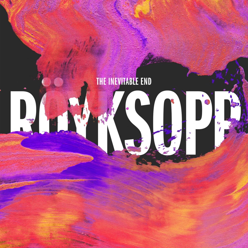 Röyksopp - 'The Inevitable End' - Cover