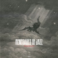 renegades of jazz