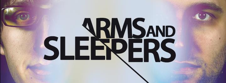 Arms and Sleepers