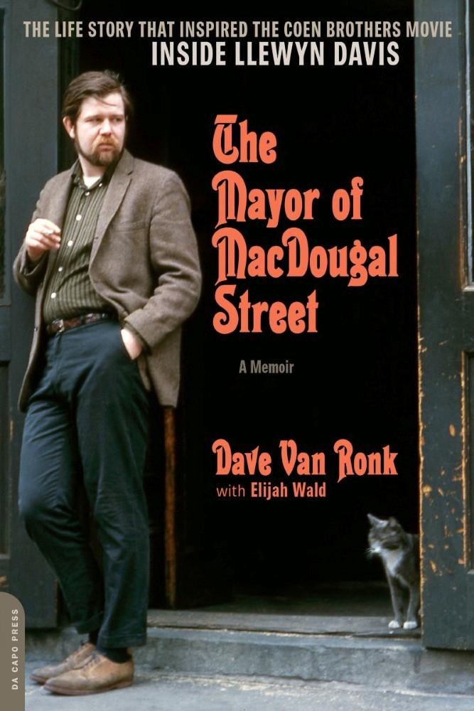 Dave van Ronk - The Mayor of MacDougal Street