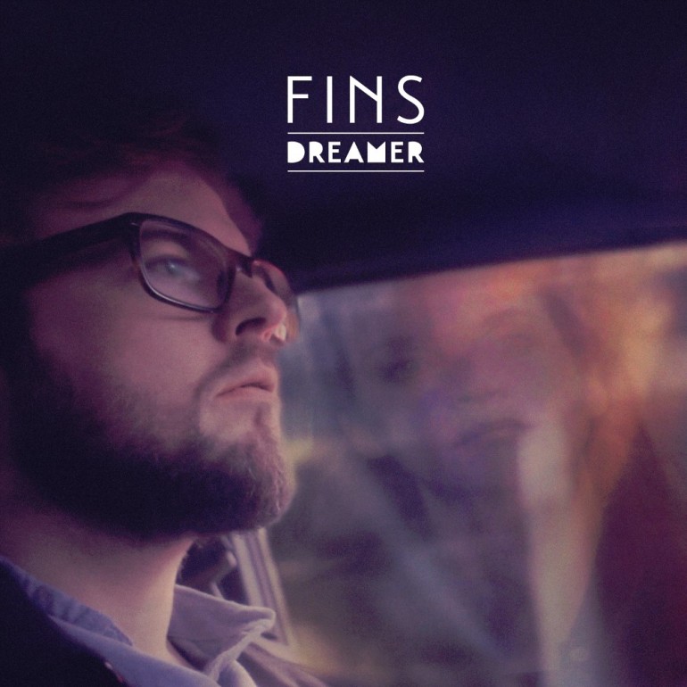 FINS - Dreamer