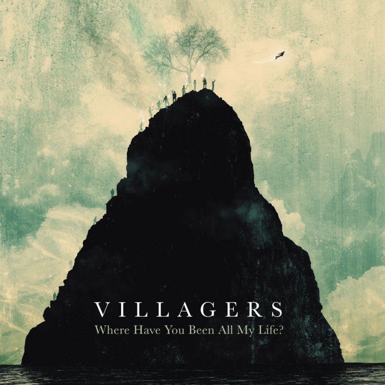 Villagers - Where Have You Been All My Life