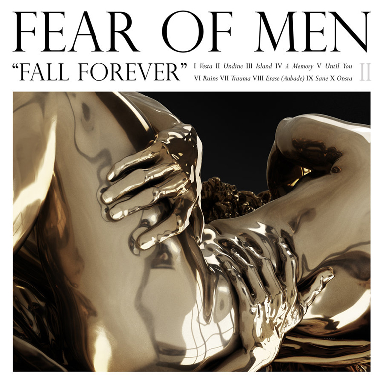 Fear Of Men Fall Forever