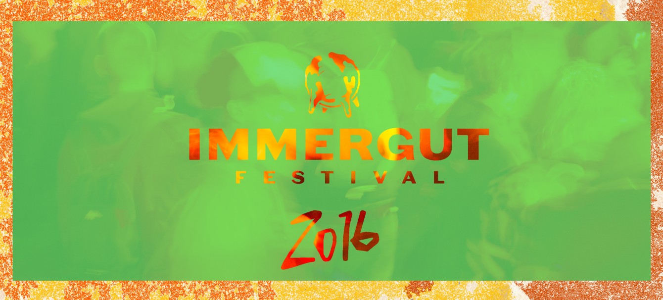 Immergut Festival 2016