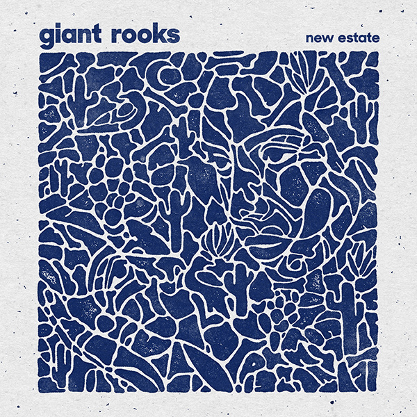 Giant Rooks - New Estate - Artwork