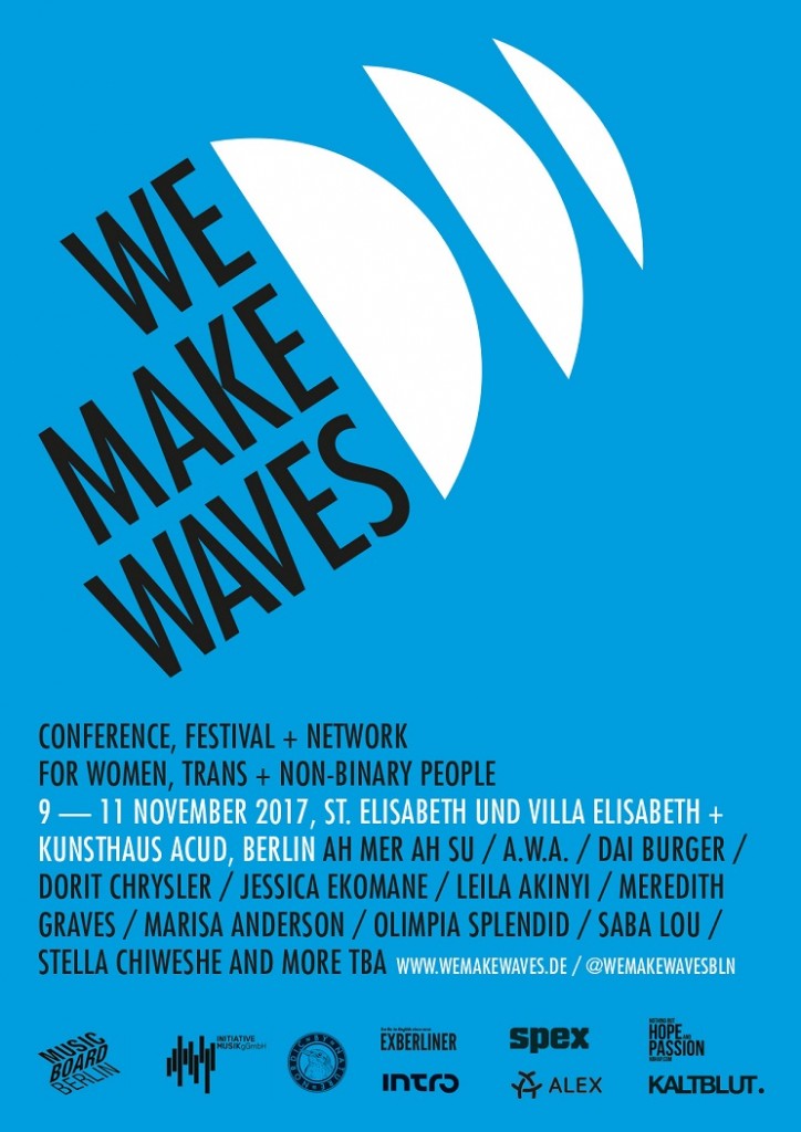 NBHAP presents the first ever WE MAKE WAVES Festival in Berlin