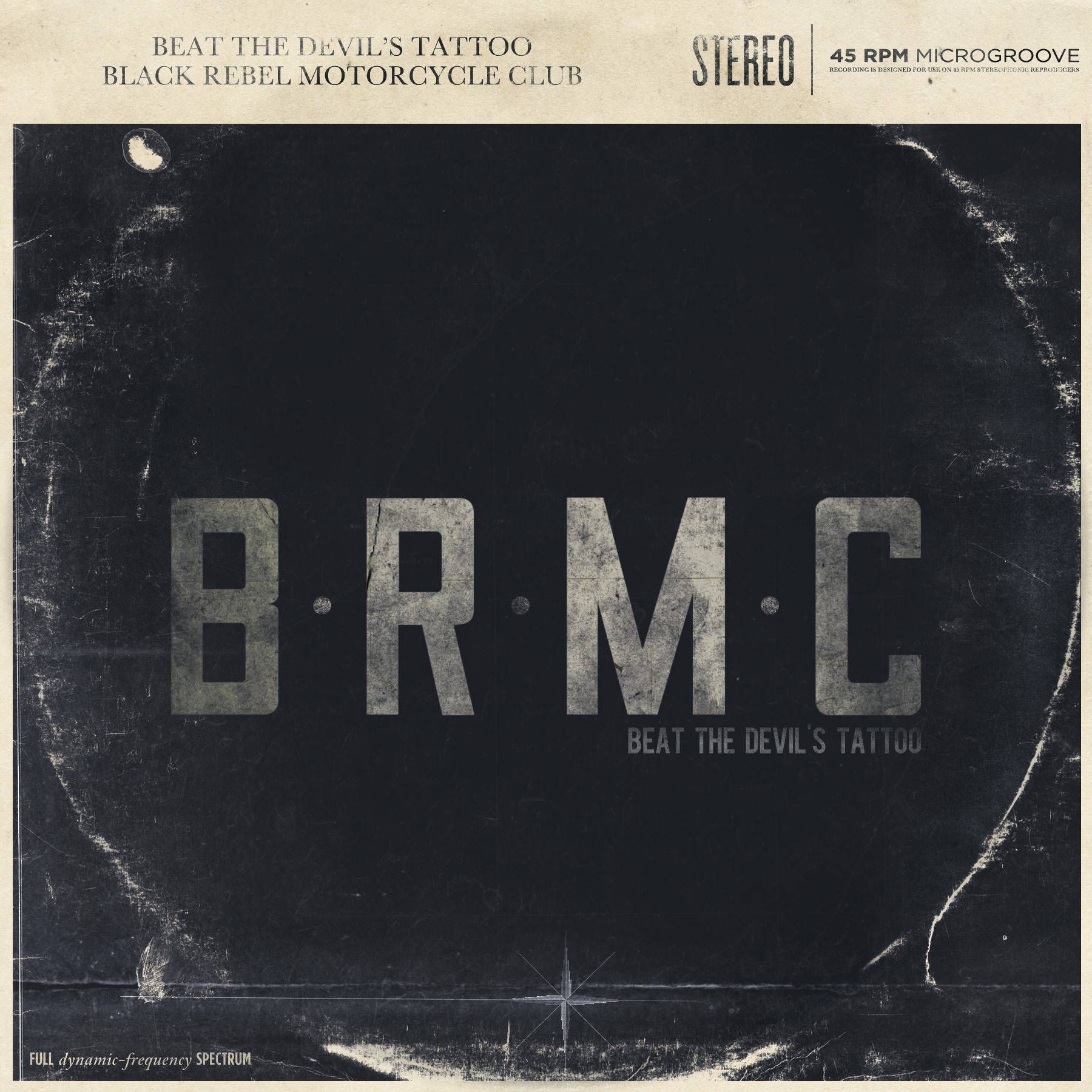 Beat The Devils Tattoo By Black Rebel Motorcycle Club Turns 10